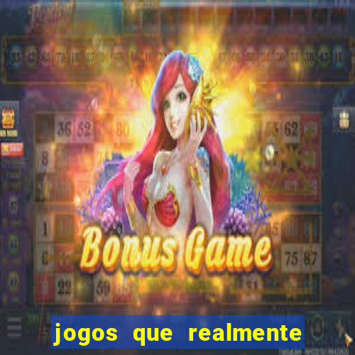 jogos que realmente pagam no cadastro